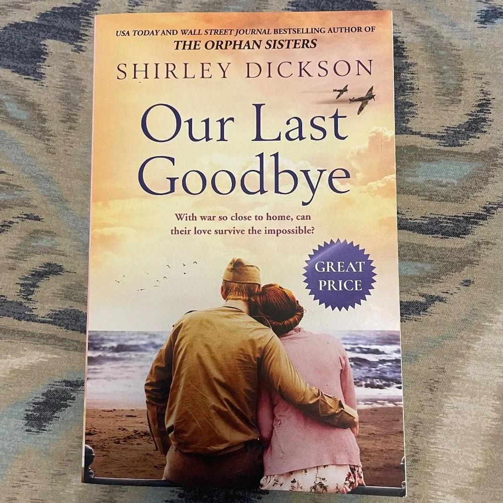 Our Last Goodbye by Shirley Dickson 📖
